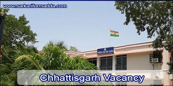 Chhattisgarh Vacancy