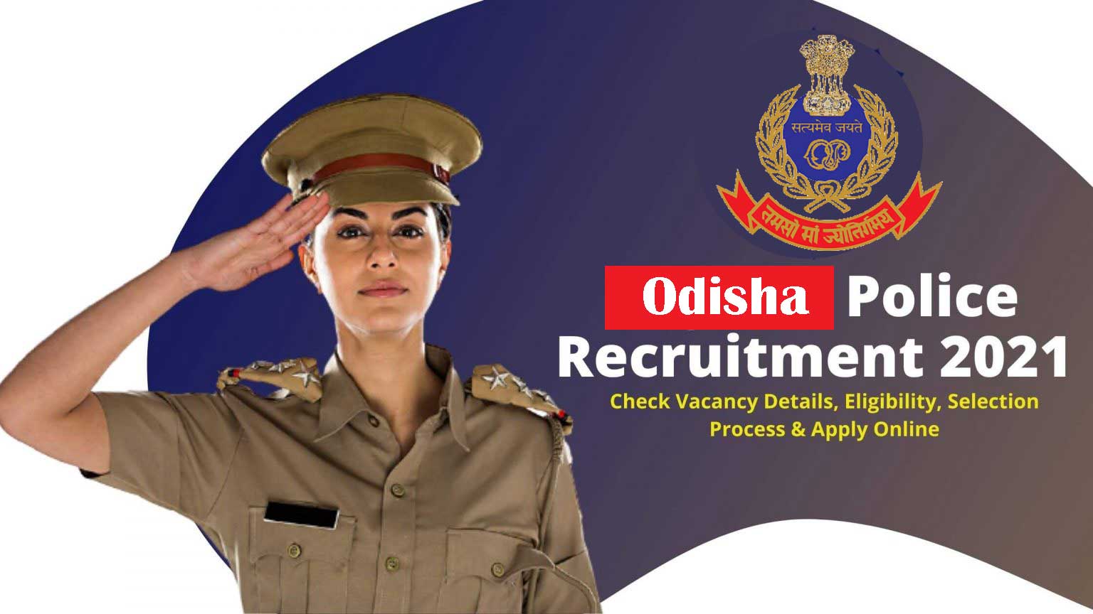 Odisha Police Bharti 2021 Apply Online For 721 Constable, Sub Inspector ...