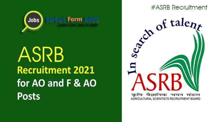 ASRB Administrative Officer AO, Finance & Accounts Officer F&AO